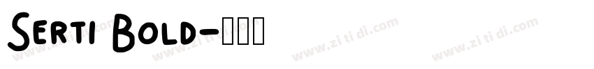 Serti Bold字体转换